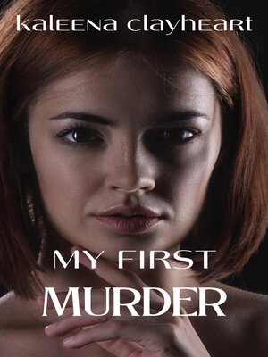 cover image of My First Murder